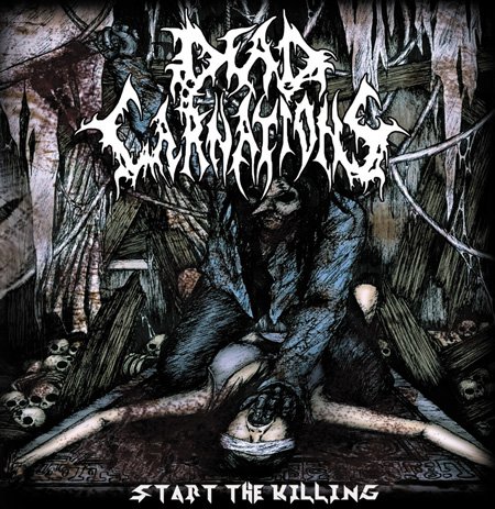 Cover Album Dead Carnations - Start The Killing