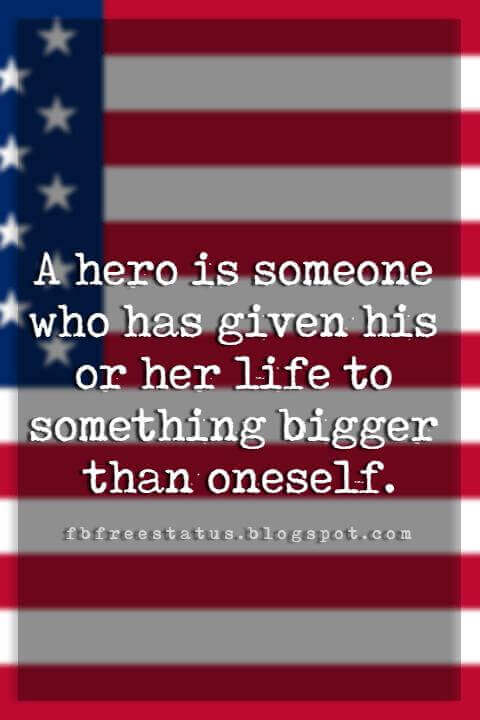 Memorial Day Quotes And Sayings To Remind Us That Freedom Isn't Free