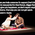 When you help someone Or support Quote By Naresh K. Dodia