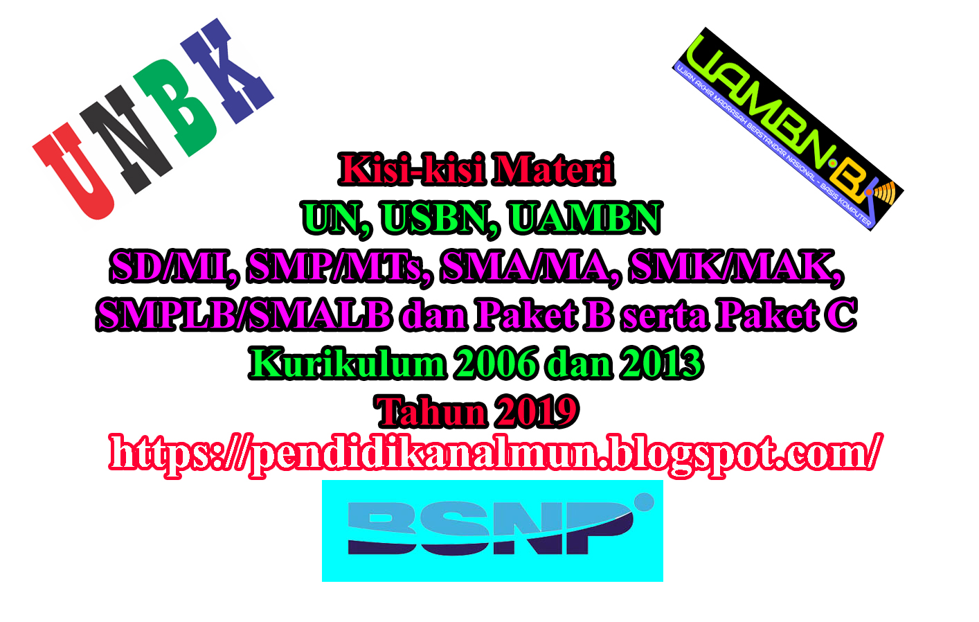 Kisikisi Soal UN, USBN, UAMBN untuk Jenjang SD/MI, SMP