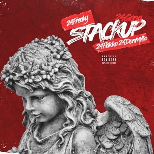 24 Gang – Stack Up (Feat. 24 Freaky, 24 Flakko & Don Mills) – Single