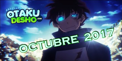 Guia Otakudesho : Otoño 2017
