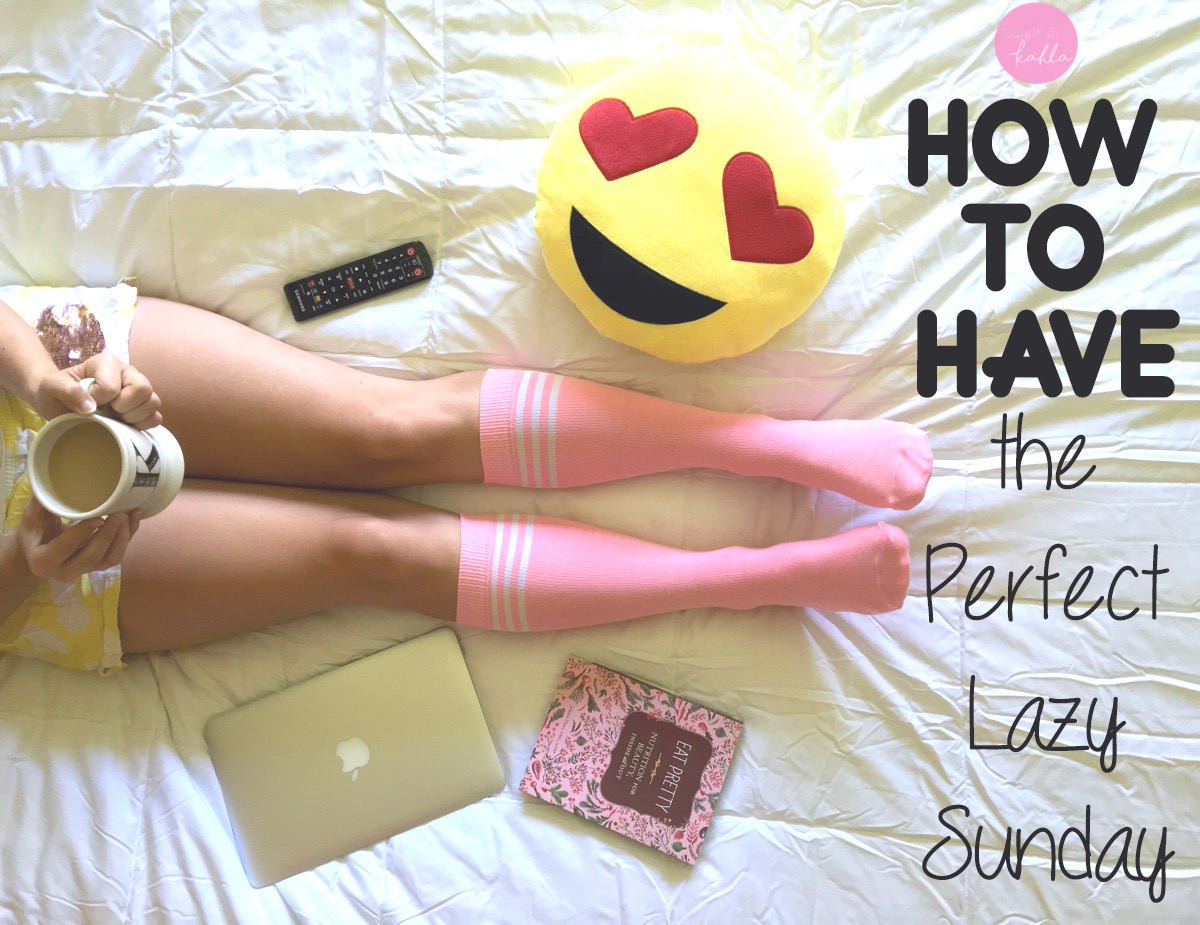 How To Have The Perfect Lazy Sunday A Giveaway Keeping Up With Kahla 