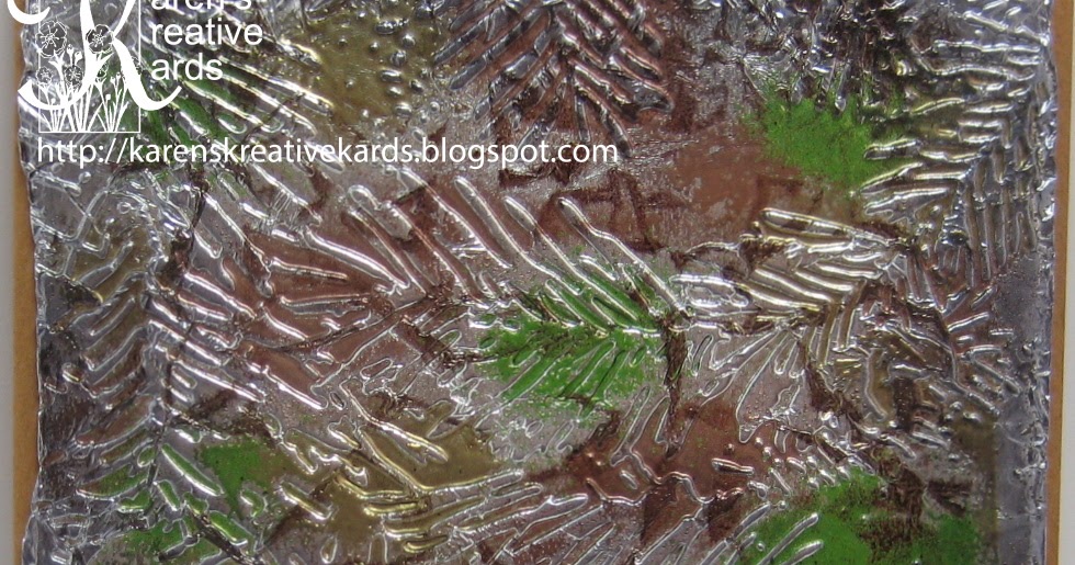 Karen's Kreative Kards Pine Needles Double Embossed Card with a Wrinkle