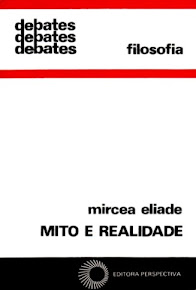 MITO E REALIDADE – Mircea Eliade