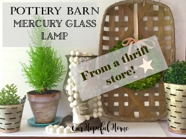 Pottery Barn mercury glass lamp