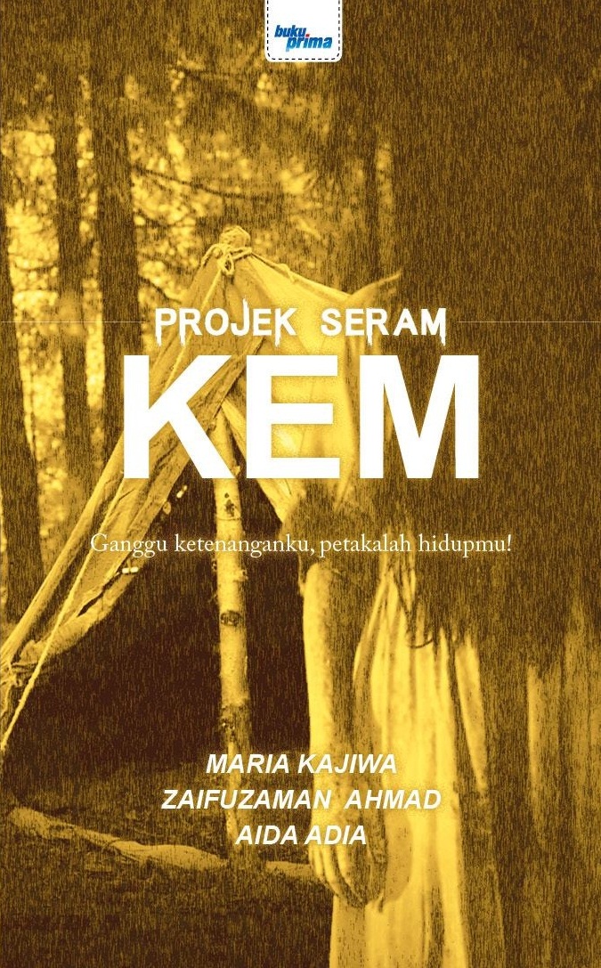 Projek Seram: KEM