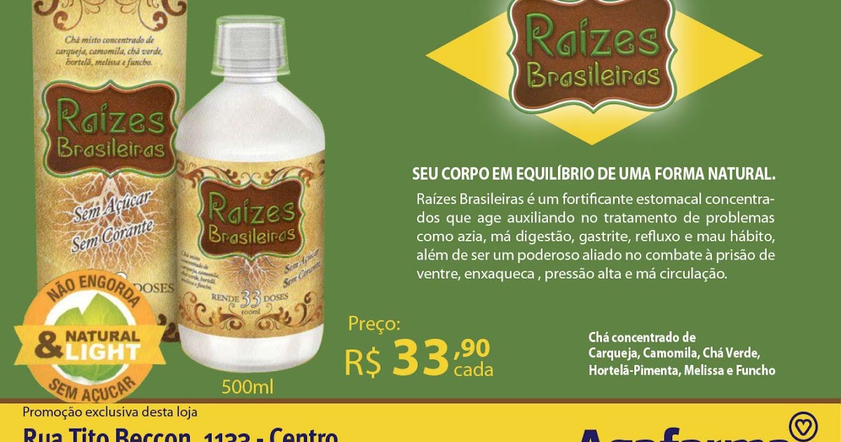 Na Farmácia Agafarma da Tito Beccon você encontra o Chá Raízes Brasileiras.  Saiba mais sobre ele!