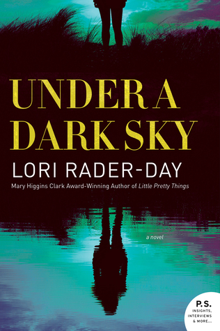 Review: Under a Dark Sky by Lori Rader-Day