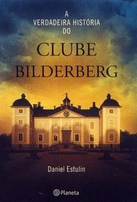 LIVRO PDF-Clube Bilderberg -Os-Senhores-Do-Mundo-Daniel-Estulin