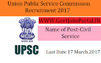 Union Public Service Commission Recruitment 2017– Civil Services (Preliminary