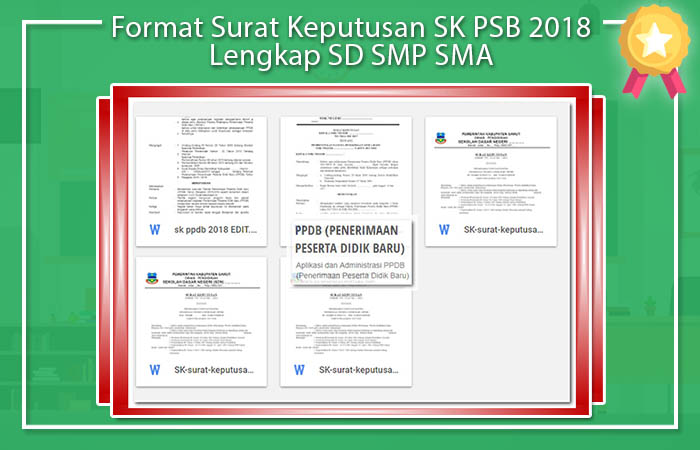 Format Surat Keputusan SK PSB 2018 Lengkap SD SMP SMA