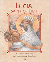 Lucia Saint of Light by Katherine Bolger Hyde