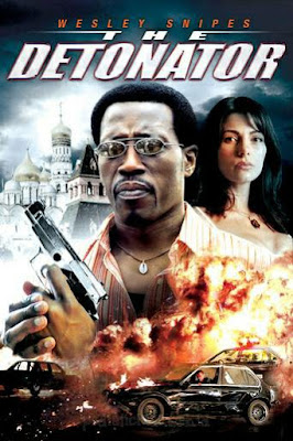 Sinopsis film The Detonator (2006)