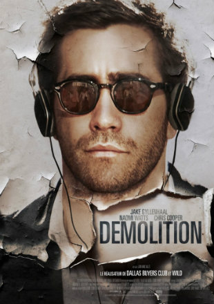 Demolition 2015 BRRip 750Mb Hindi Dual Audio 720p Watch Online Full Movie Download bolly4u