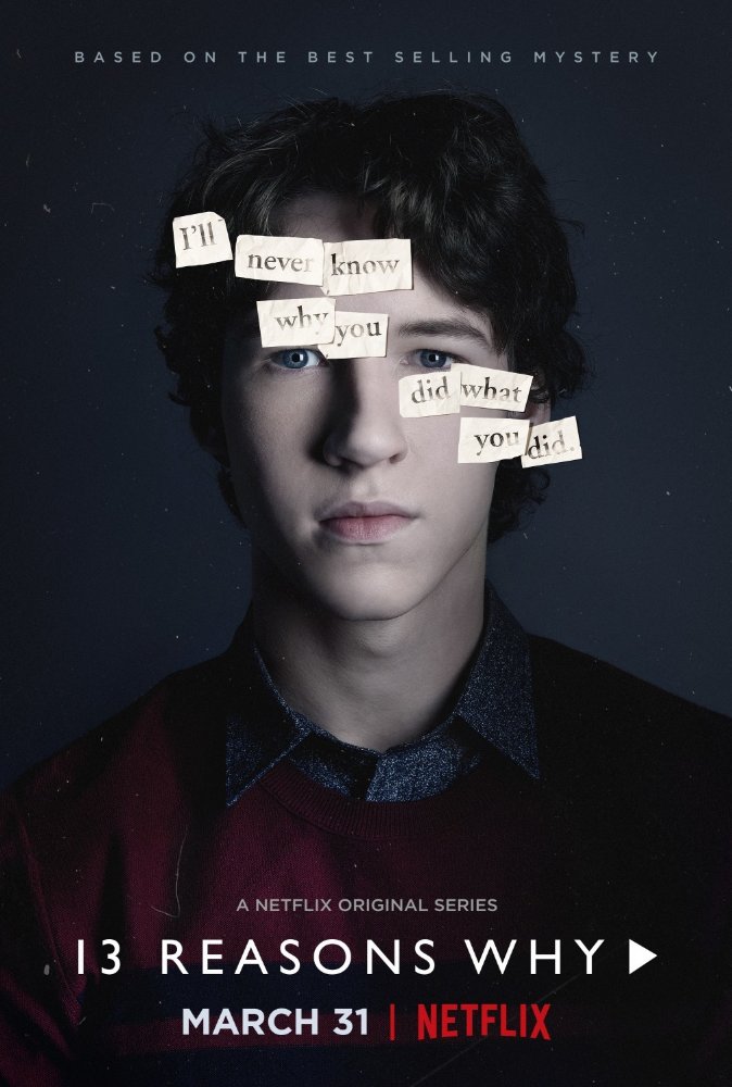 13 REASONS WHY Trailers, Featurette, Images and Posters The