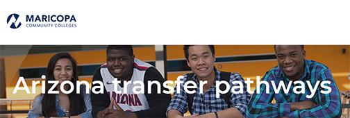 banner for maricopa.edu web page for Arizona transfer pathways, featuring a group of students smiling at camera.