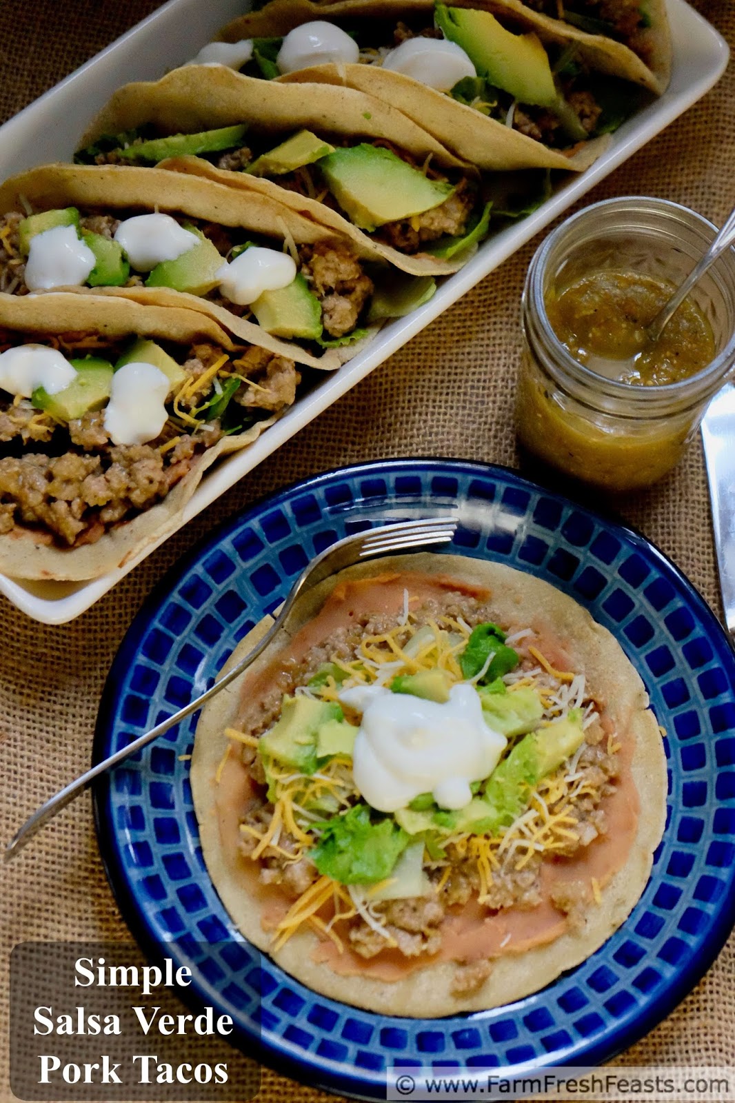 Farm Fresh Feasts Salsa Verde Pork Tacos