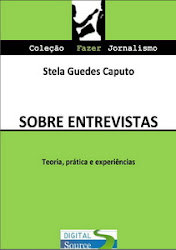 Sobre Entrevistas, Stela Guedes Caputo