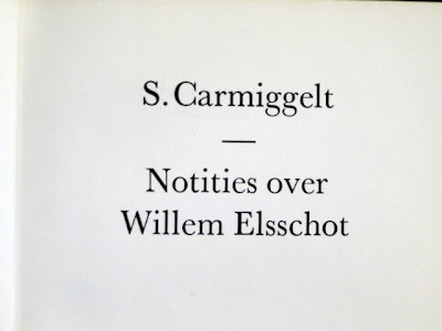 Carmiggelt: Notities over Willem Elsschot