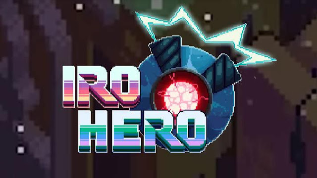 http://sectoromega.blogspot.com/2018/07/iro-hero-switchsteam-analisis.html