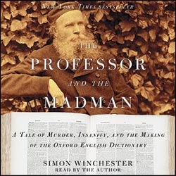 http://www.audioeditions.com/products/The-Professor-and-the-Madman-Simon-Winchester-313953.aspx