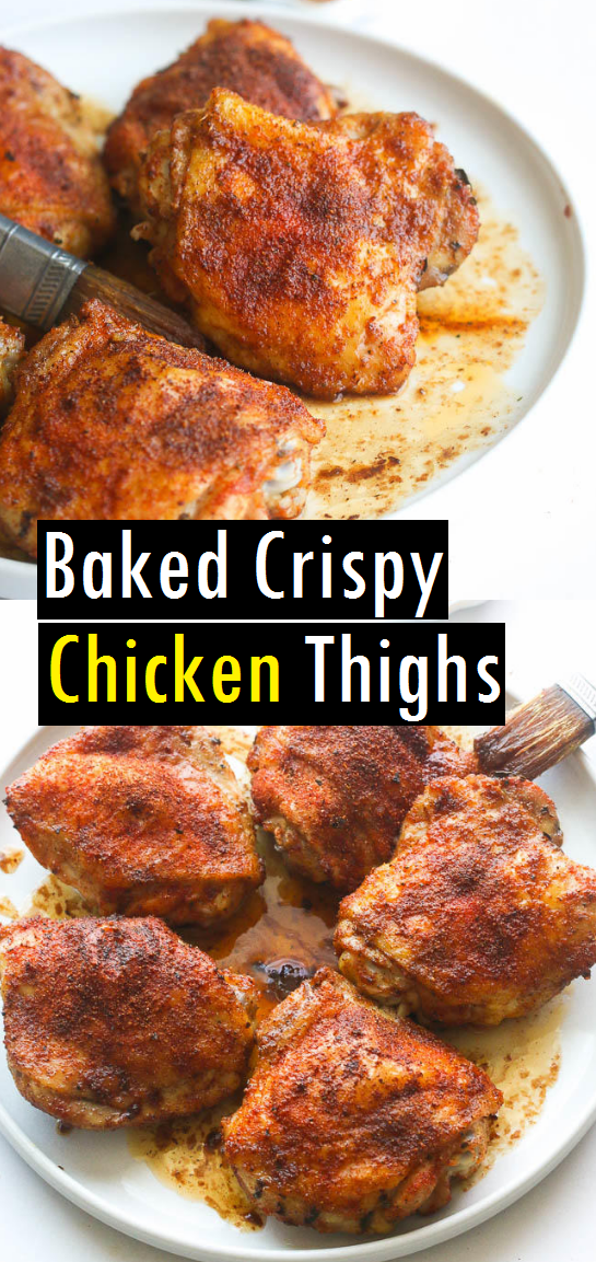 Baked Crispy Chicken Thighs - Dessert & Cake Recipes