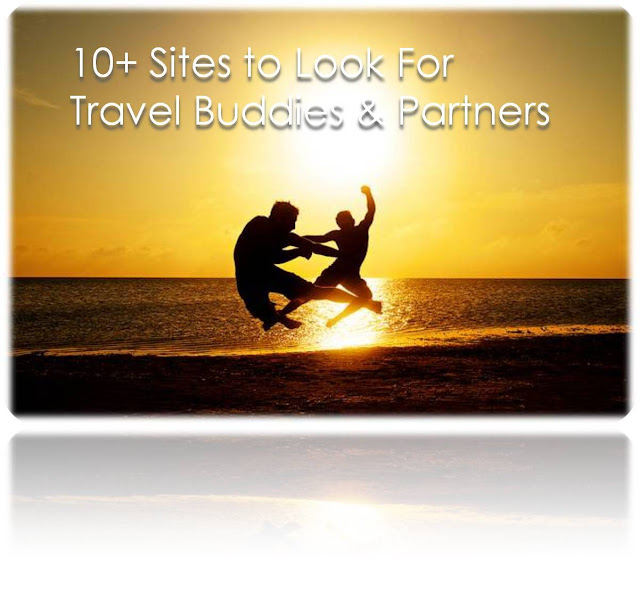 Unconditional Lifestyles 10+ Sites to Look For Travel Buddies & Partners