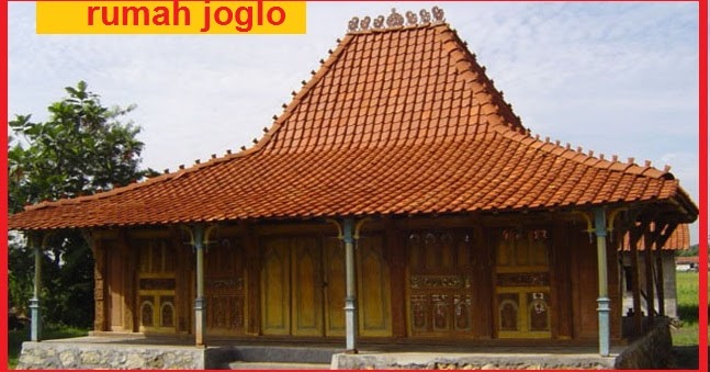 12 Bentuk dan Jenis Rumah Joglo Rumah Tradisional Khas 