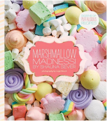 Marshmallow Madness by Shauna Sever