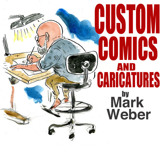 CUSTOM COMICS by Mark Weber