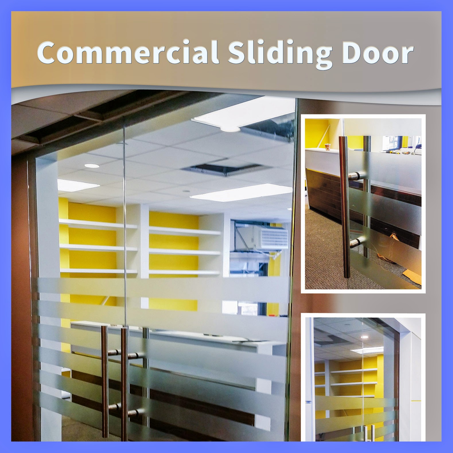 Commercial Sliding Door ARTLOOK GLASS COMPANY NEW YORK