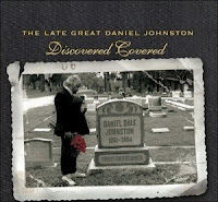 (2004) The late great Daniel Johnston: