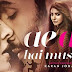 Ae Dil Hai Mushkil Movie Review