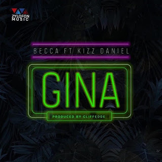 Becca – Gina (feat. Kizz Daniel) 