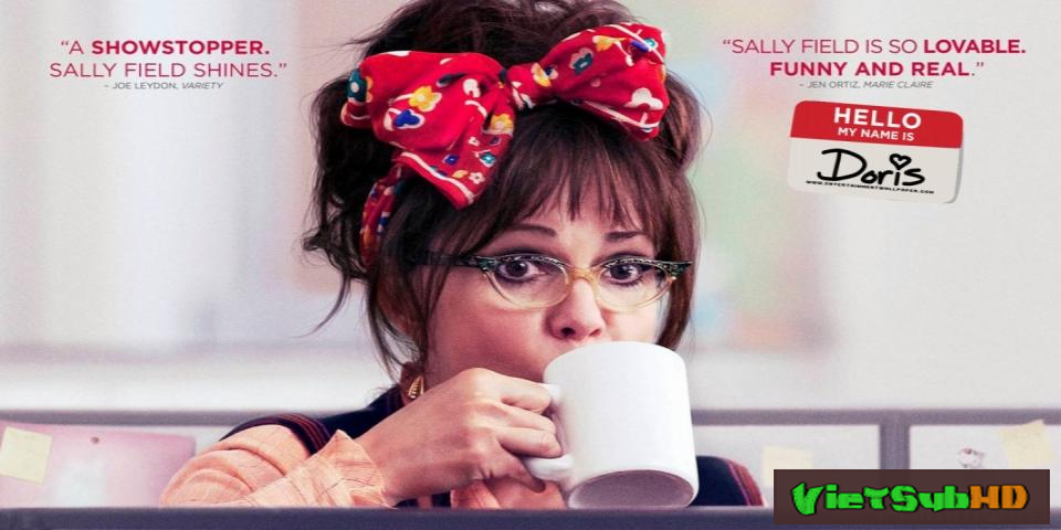 Phim Xin chào, tên tôi là Doris VietSub HD | Hello, My Name Is Doris 2015