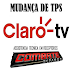 Mudanças de TPS Claro TV