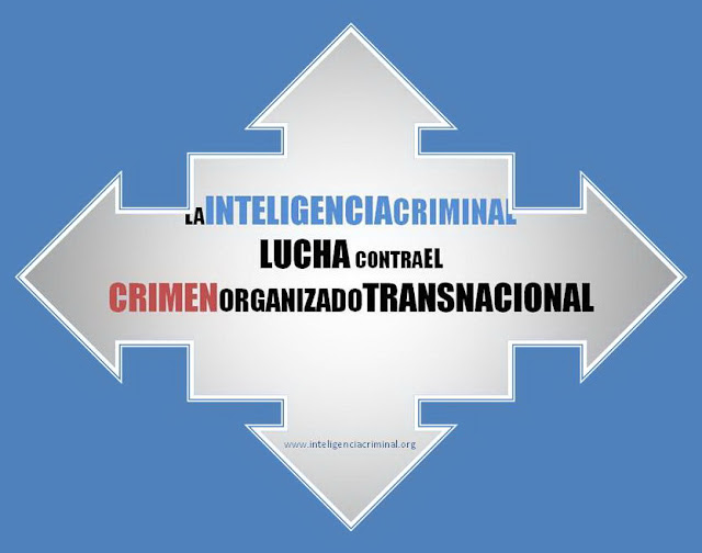 la Inteligencia Criminal en lucha contra el Crimen Organizado MASTER GRAFOANÁLISIS EUROPEO UAB la Inteligencia Criminal en lucha contra el Crimen Organizado MASTER GRAFOANÁLISIS EUROPEO UAB