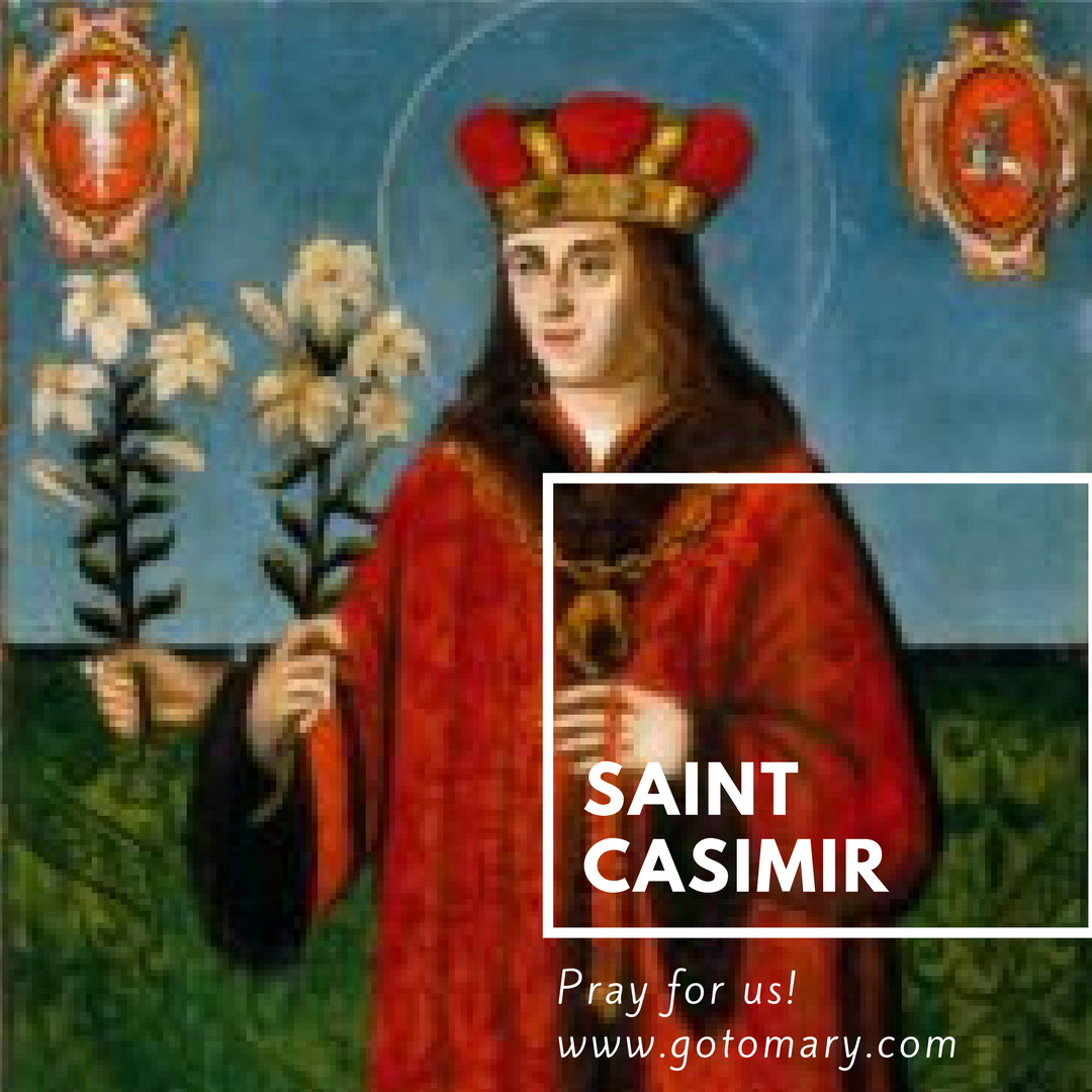 Saint Casimir Go to Mary Blog