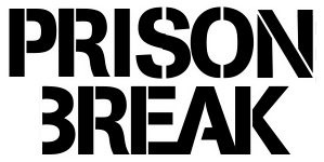 PRISON BREAK FANS