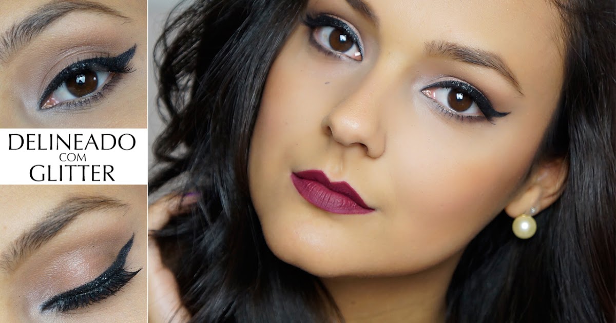 Coisas de Jéssica Maquiagem Delineado com Glitter