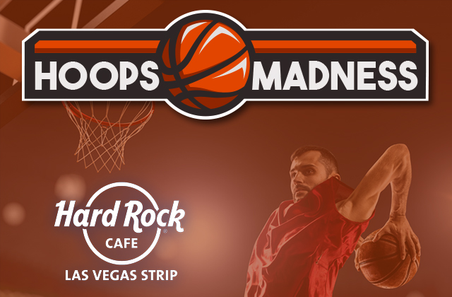 Hoops Madness At Hard Rock Cafe Vegas Hoops Madness At Hard Rock Cafe Vegas