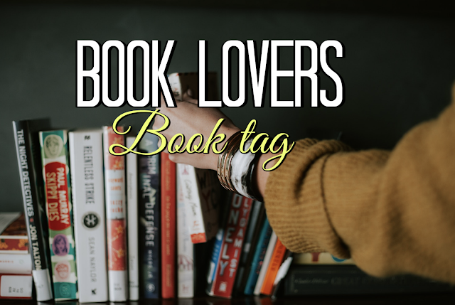 The Book Lover's Tag