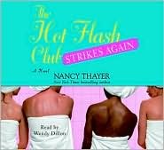Review: The Hot Flash Club Strikes Again by Nancy Thayer (audio)