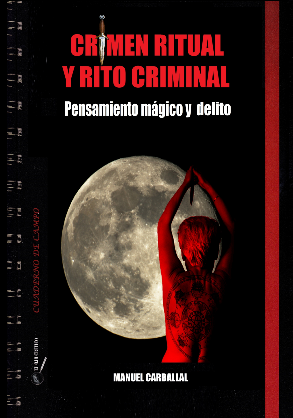 CdC nº 4 "CRIMEN RITUAL Y RITO CRIMINAL"