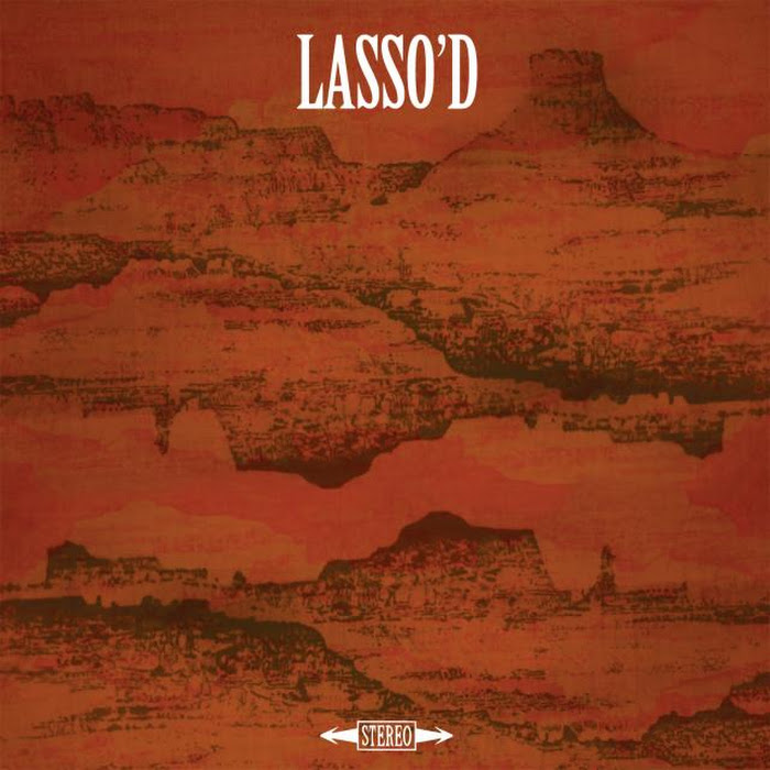 Lasso - Lasso'd 