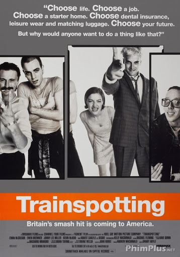 Phim Lối Sống Trụy Lạc - Trainspotting (1996)