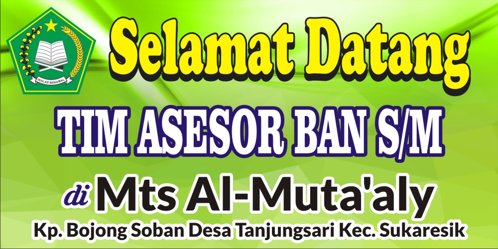 Contoh Spanduk Selamat Datang Tim Akreditasi Rasanya