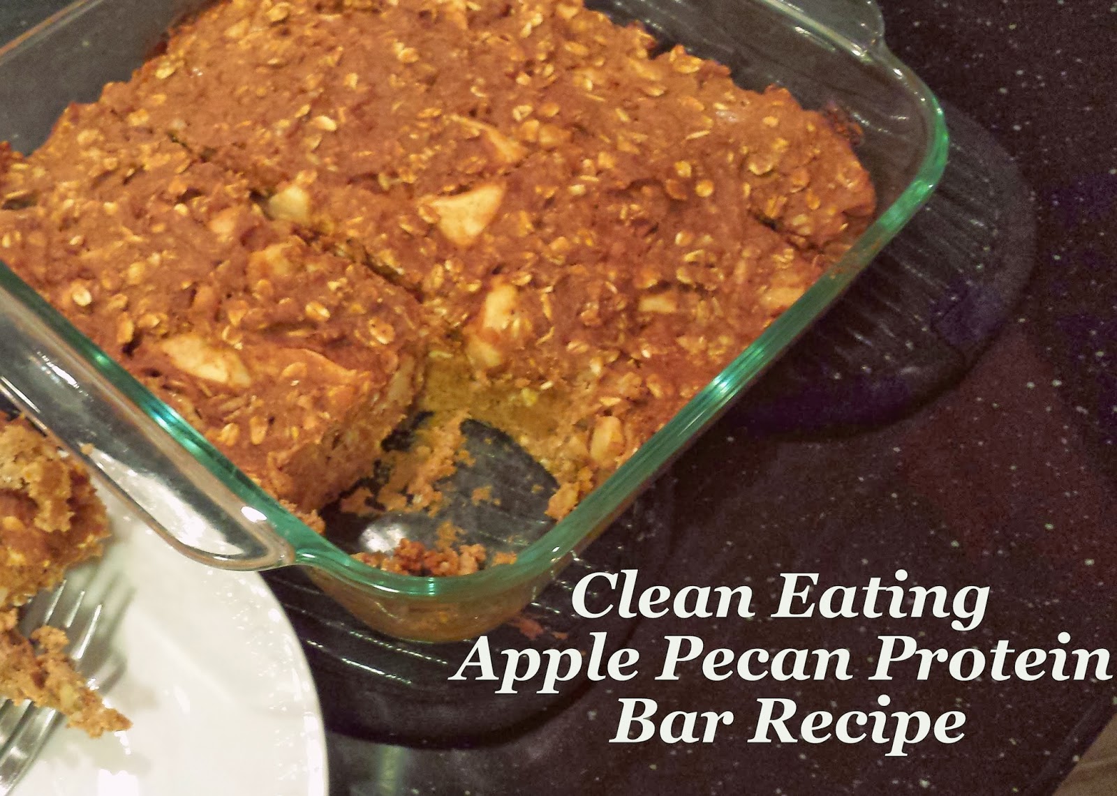 Lipgloss Break: Clean Eating Apple Pecan Protein Bar Recipe