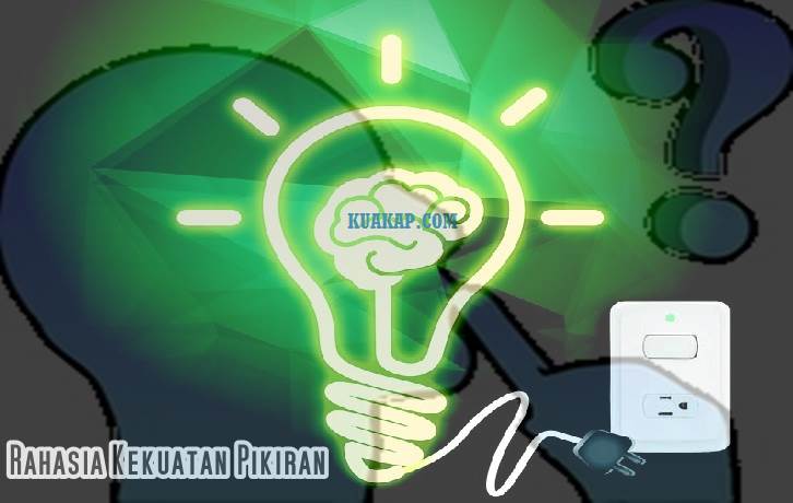 Rahasia Kekuatan Pikiran Seseorang Rahasia Kekuatan Pikiran Seseorang